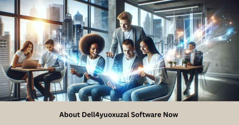 About Dell4yuoxuzal Software Now